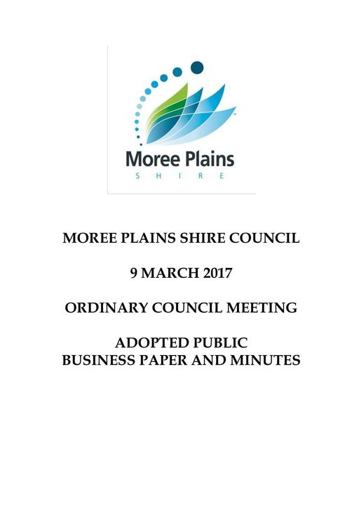 ADOPTED PUBLIC BUSINESS PAPER & MINUTES 9 March 2017 Ordinary Council Meeting