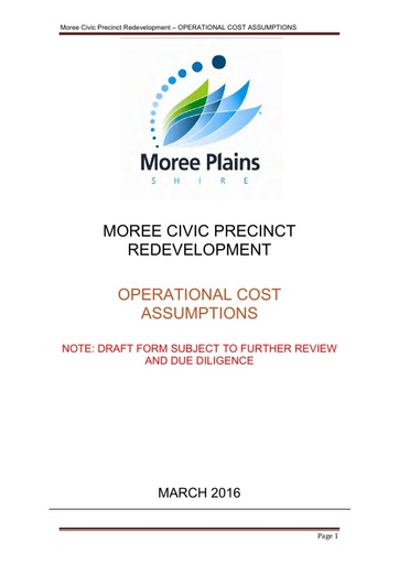 Report 2   Attachment 5 Background Information Submitted to NSRF Round 3 Moree Civic Precinct Redevelopment March 2016 (Electronic Only)