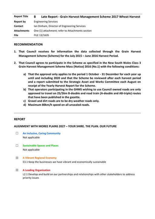 Late Report   Grain Harvest Management Scheme 2017 Harvest   24 August 2017 Ordinary Council Meeting