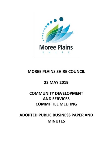 23 May 2019 Adopted Business Paper & Minutes Community Development and Services Committee