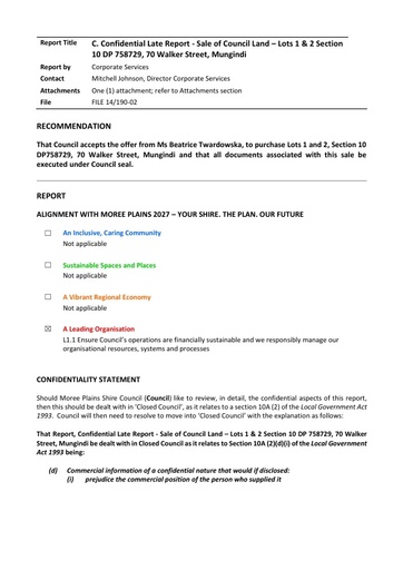 C  Confidential Late Report  Public   Confidential   Sale of Council Land   Lots 1 and 2 Section 10 DP 758729   70 Walker Street Moree